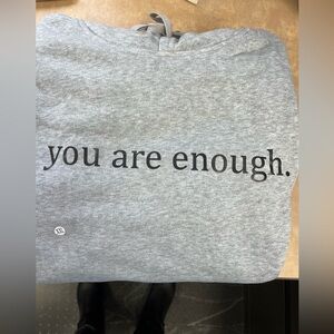 You Are Enough Gray Hoodie Sweatshirt